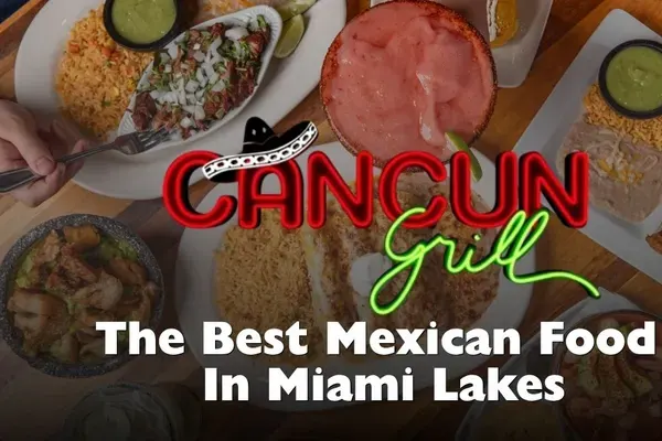 Cancun Grill, Miami