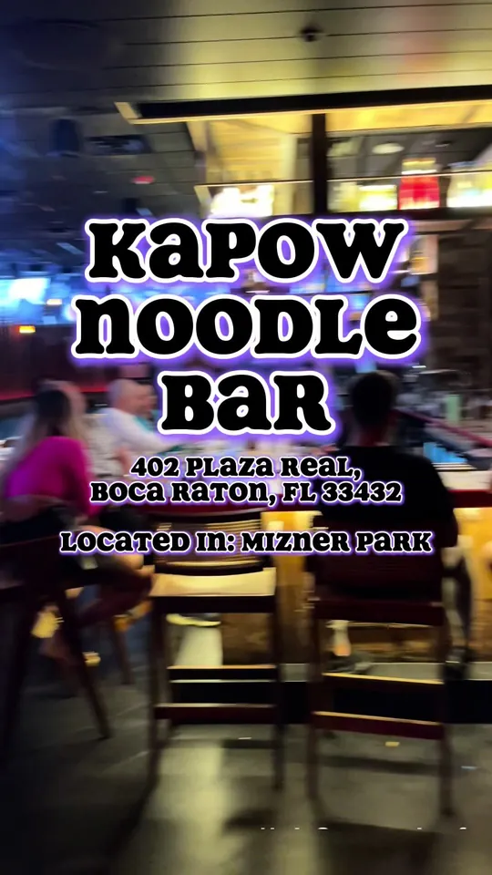 Video at Kapow! Noodle Bar, Boca Raton