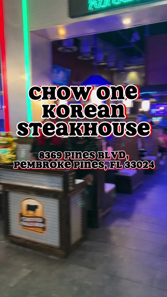 Video at Chow One Korean Steakhouse, Pembroke Pines